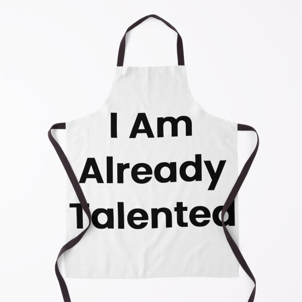 Item preview, I Am Already Talented designed and sold by The Winning Formula™ Prints.