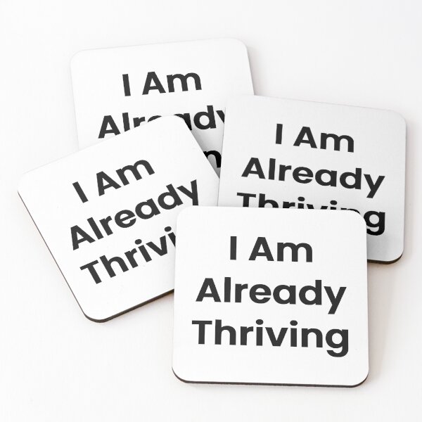 Item preview, I Am Already Thriving designed and sold by The Winning Formula™ Prints.
