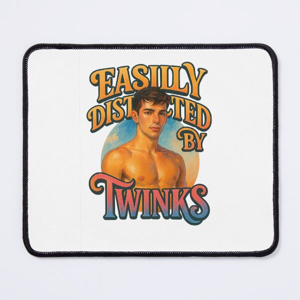 Item preview, Easily Distracted by Twinks - Retro Gay Man designed and sold by Places On Earth.