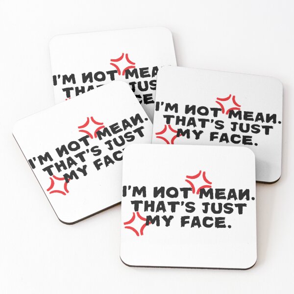 Item preview, I'm Not Mean Design Shirt, Sticker, Pin, Magnet etc. designed and sold by eggface.sandwich.