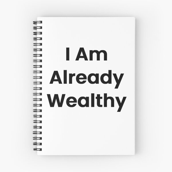 Item preview, I Am Already Wealthy designed and sold by The Winning Formula™ Prints.