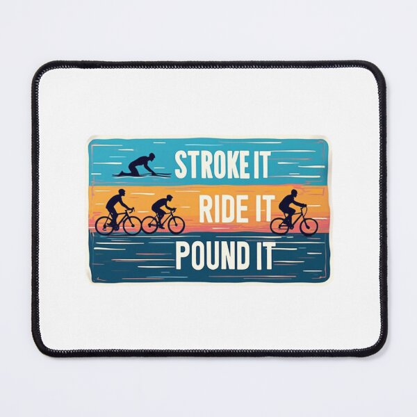 Item preview, Stroke It Ride It Pound It | Funny Triathlon Motivation Sticker designed and sold by Triathlongram.