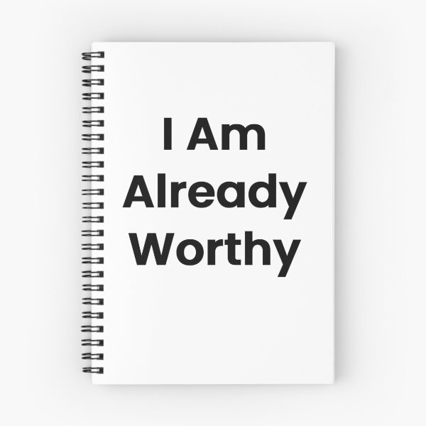 Item preview, I Am Already Worthy designed and sold by The Winning Formula™ Prints.