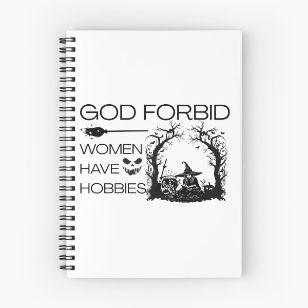 Item preview, God Forbid Women Have Hobbies Funny Witch Design designed and sold by FeminineFlex.
