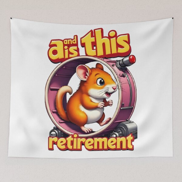 Item preview, “Hamster on the Wheel – Life Until Retirement” designed and sold by RAKO13.