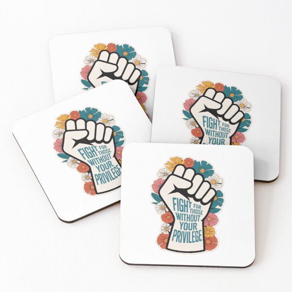 Item preview, Fight for those without your privilege designed and sold by Buffy Butler.