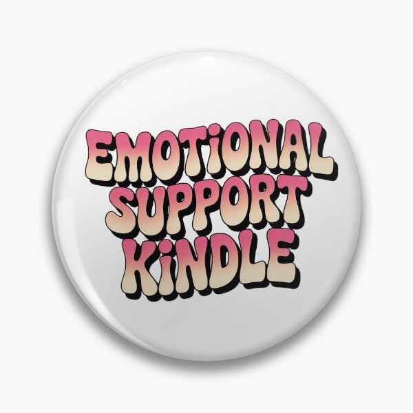 Item preview, Emotional Support Kindle | Book Lover Reading Gift designed and sold by Love Between Pages.