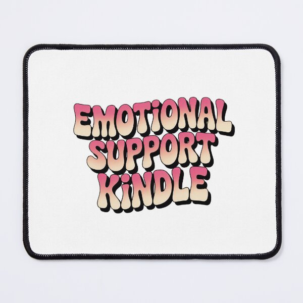 Item preview, Emotional Support Kindle | Book Lover Reading Gift designed and sold by Love Between Pages.