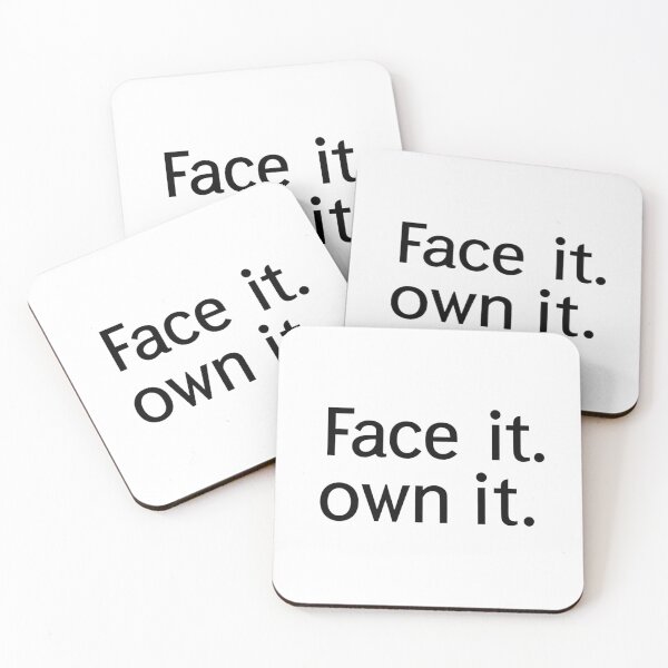 Item preview, Minimalist Bold Typography – "Face it. Own it." Modern Black & White Design designed and sold by Irene Catchmind.