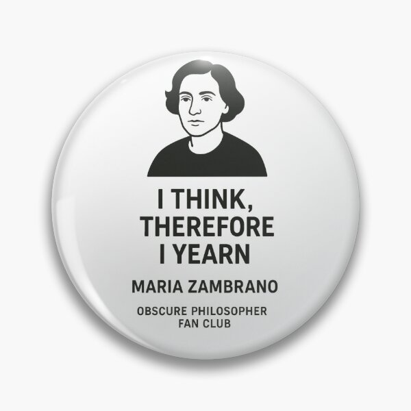 Item preview, Obscure Philosopher Fan Club: Maria Zambrano designed and sold by Grand Illusions.