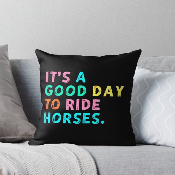 Item preview, It’s A Good Day To Ride Horses designed and sold by Buntrockstore.