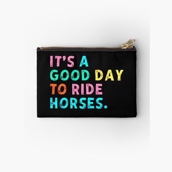 Item preview, It’s A Good Day To Ride Horses designed and sold by Buntrockstore.