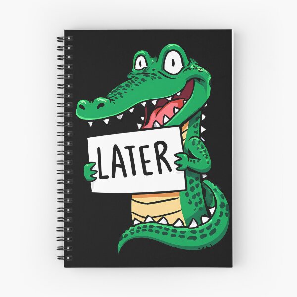 Item preview, Alligator said "Later" designed and sold by Funny Vintage Stickers And T-Shirts.