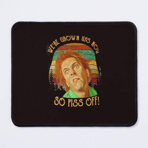 Item preview, We_Re Grown Ups Now So Piss Off designed and sold by Vevonina.
