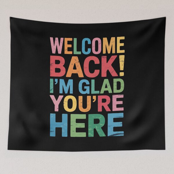 Item preview, Back to School Teacher Welcome Back I'm Glad You're Here designed and sold by BakeryDozen.