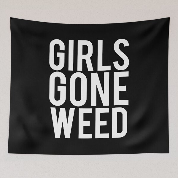 Item preview, Girls Gone Weed- Legalize it- Weed - Mary Jane  designed and sold by NoboShop.