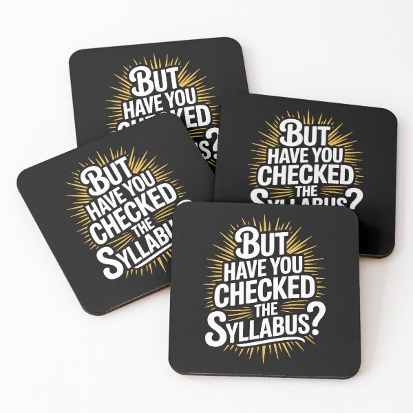 Item preview, But Have You Checked The Syllabus Teacher School designed and sold by BakeryDozen.