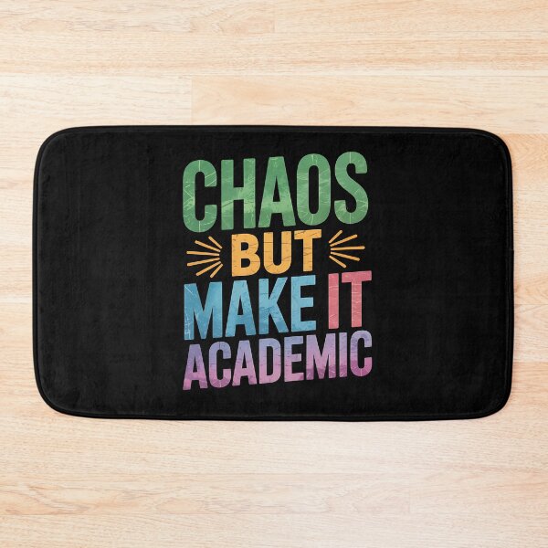 Item preview, Chaos but make it Academic Funny Back to school teacher designed and sold by BakeryDozen.