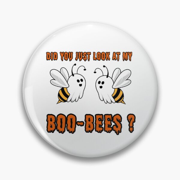 Item preview, Did you just look at my Boo-Bees - The perfect gift for Halloween lovers who enjoy clever wordplay and a good laugh. designed and sold by ZyziowskyArt.