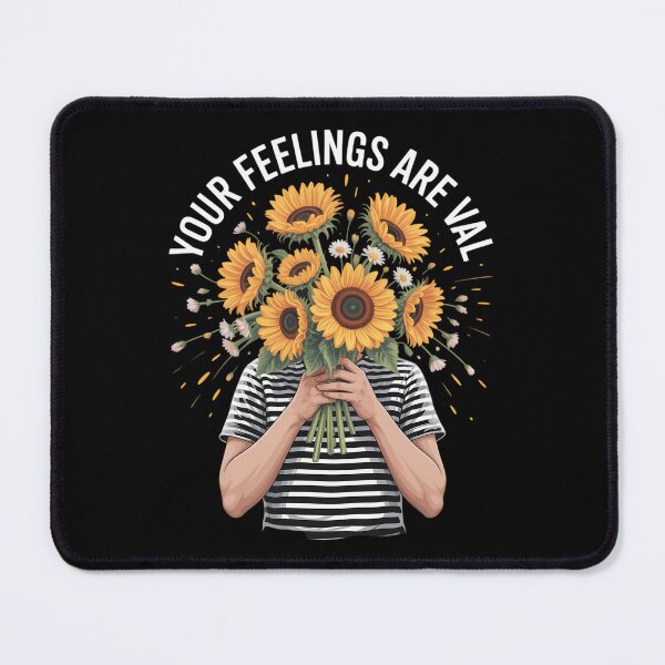 Item preview, Your Feelings Are Valid Sunflower Mental Health Awareness designed and sold by Sea4Adventures.
