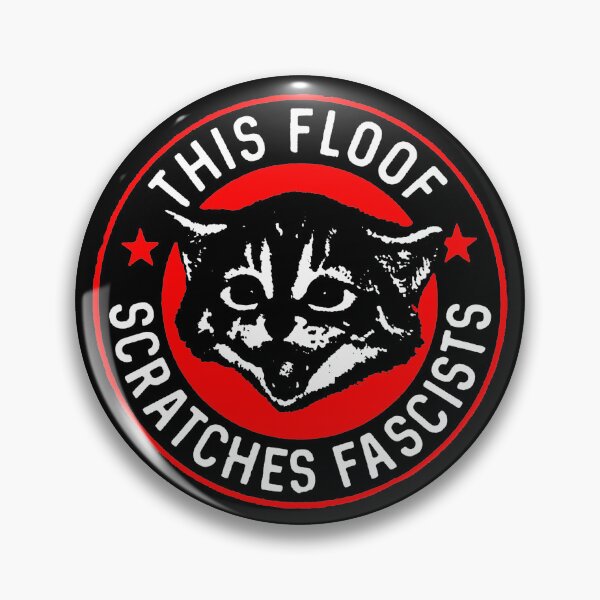 Item preview, This floof scratches fascists designed and sold by IGNISmerchstore.