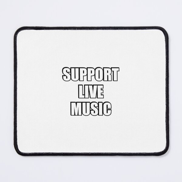 Item preview, Support Live Music designed and sold by Inspirationmotivation.