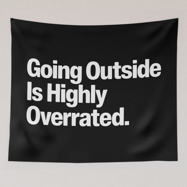 Item preview, Going Outside Is Highly Overrated  designed and sold by Hairball-Pets.