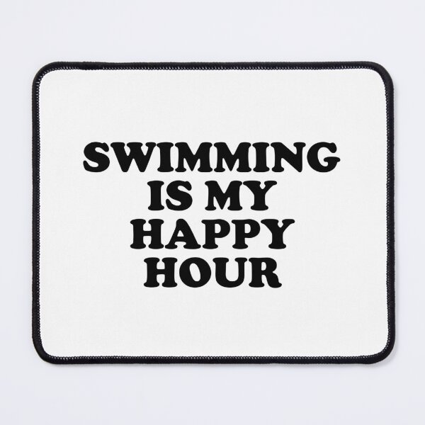 Item preview, Swimming Is My Happy Hour  designed and sold by Inspirationmotivation.