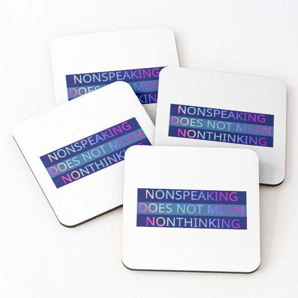 Item preview, Nonspeaking does not mean nonthinking designed and sold by GeoGoose.