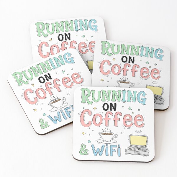 Item preview, Running on Coffee & WiFi – Funny Quote Design designed and sold by Tharaazu.
