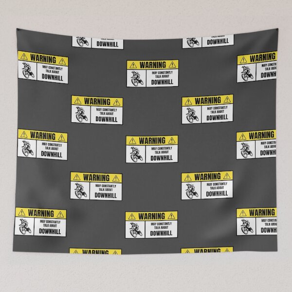 Item preview, Warning: Constantly Talks About Downhill – Funny Sign designed and sold by collectees1.