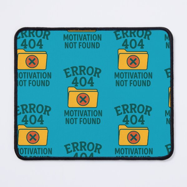 Item preview, Error 404 Motivation Missing designed and sold by ArtComixHaven.