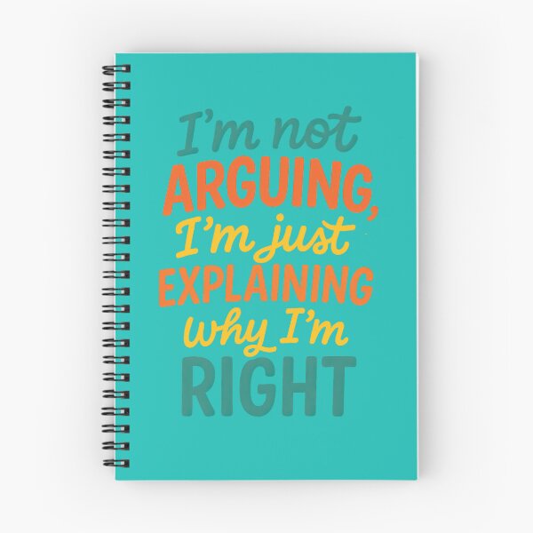 Item preview, Explaining Not Arguing Bold Text designed and sold by ArtComixHaven.
