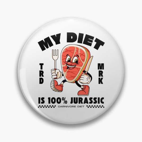 Item preview, Carnivore diet: My diet is 100% jurassic designed and sold by Peerless-Prime.