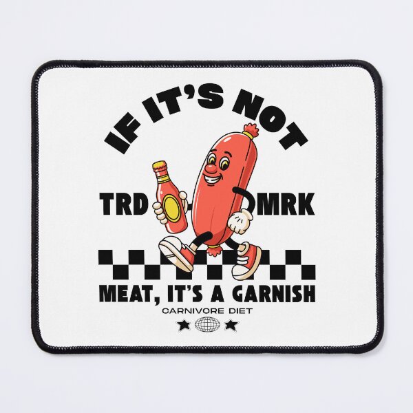 Item preview, Carnivore diet: If it's not meat, it's garnish designed and sold by Peerless-Prime.