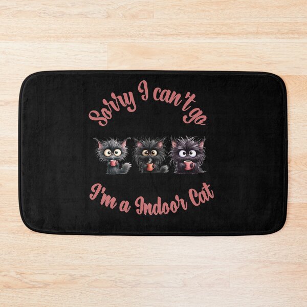 Item preview, Sorry I can't do I'm a Indoor Cat funny gifts designed and sold by Maggiepeshop.