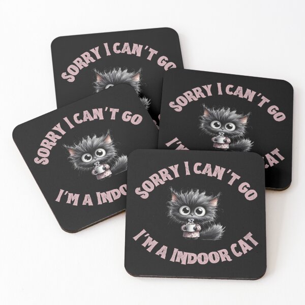 Item preview, Sorry I can't do I'm a Indoor Cat funny gifts designed and sold by Maggiepeshop.