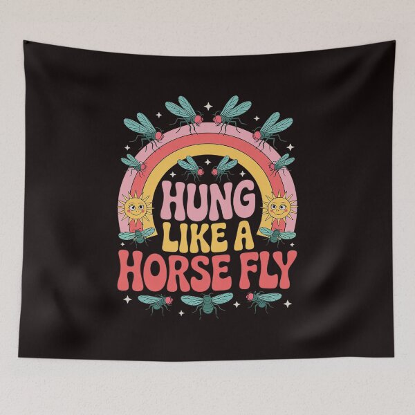Item preview, Hung Like A Horse Fly Adult Inappropriate Meme Women designed and sold by sheenmi.