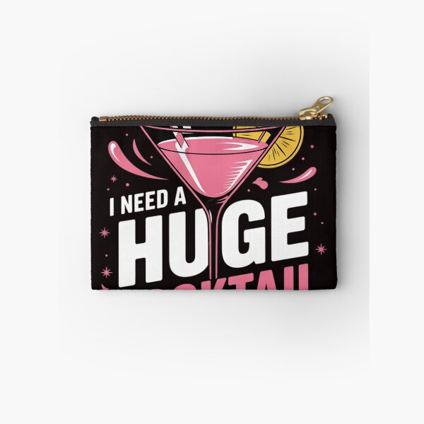 Item preview, I Need a Huge COCKtail Adult Joke Drinking Quote designed and sold by sheenmi.