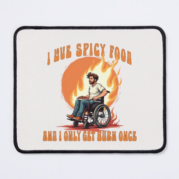 Item preview, I love spicy food and i only get burn once designed and sold by goingoncetwice.
