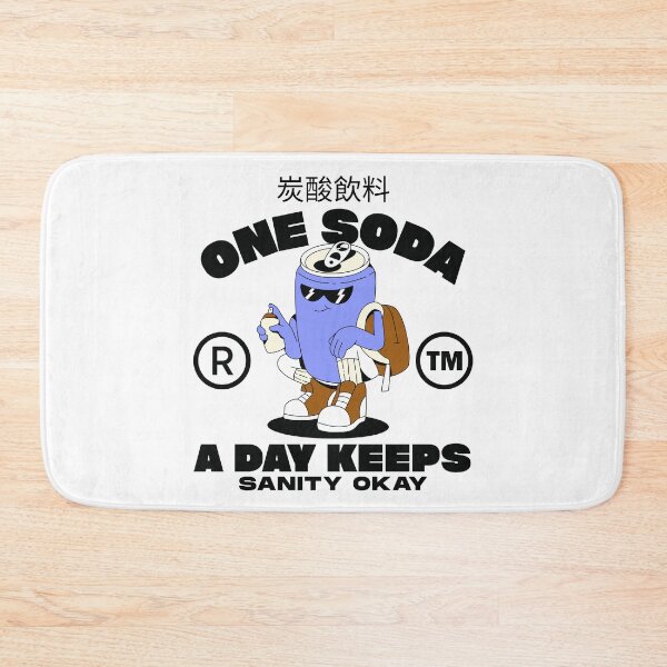 Item preview, One soda a day keeps sanity okay designed and sold by Peerless-Prime.