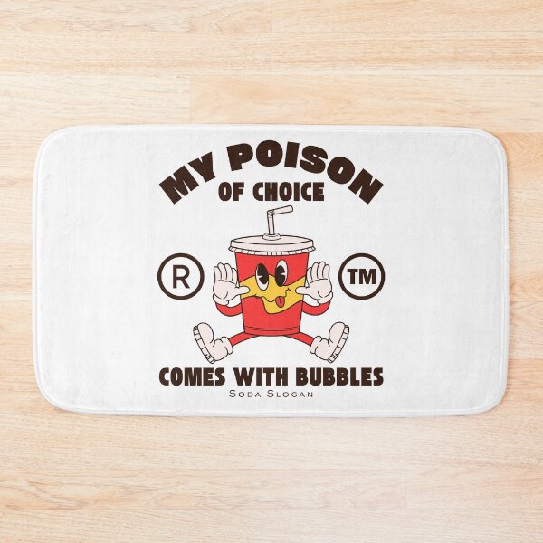Item preview, My poison of choice comes with bubbles designed and sold by Peerless-Prime.
