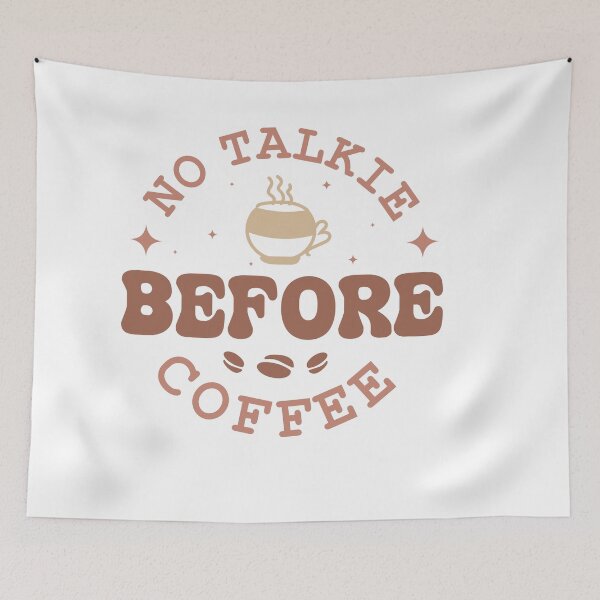 Item preview, Not Talkie Before Coffee – Funny Morning Coffee Quote designed and sold by artcultreone.