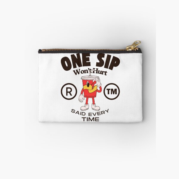 Item preview, One sip won't hurt said every time designed and sold by Peerless-Prime.
