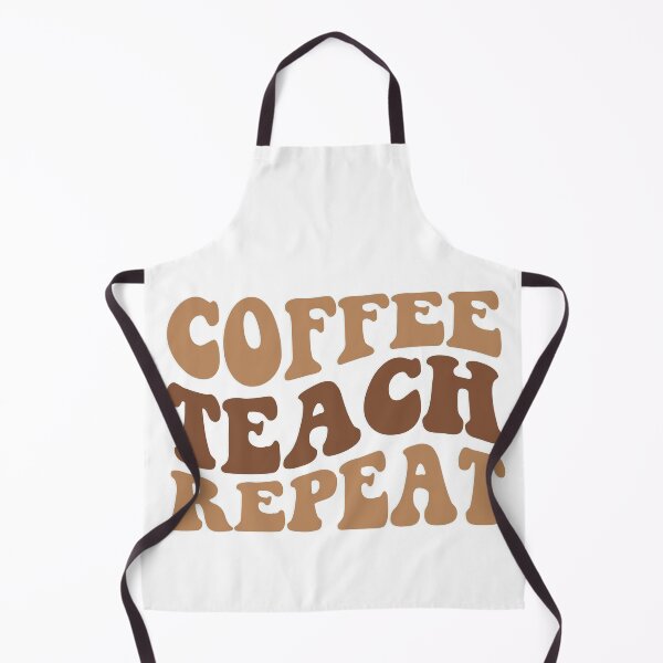 Item preview, Coffee Teach Repeat – Funny Teacher & Coffee Quote designed and sold by artcultreone.