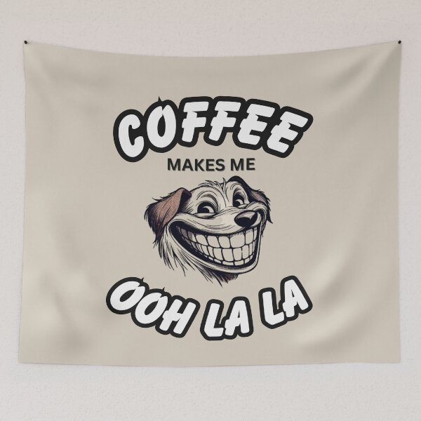 Item preview, Coffee Makes Me Ooh La La – Coffee Lover, Dog Lover designed and sold by MugsAndDuds.