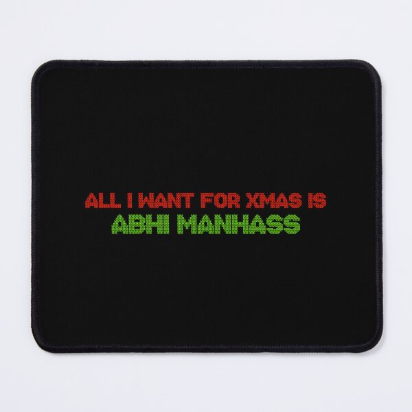Item preview, All I Want for Xmas is Abhi Manhass designed and sold by 2000sbabyangel.