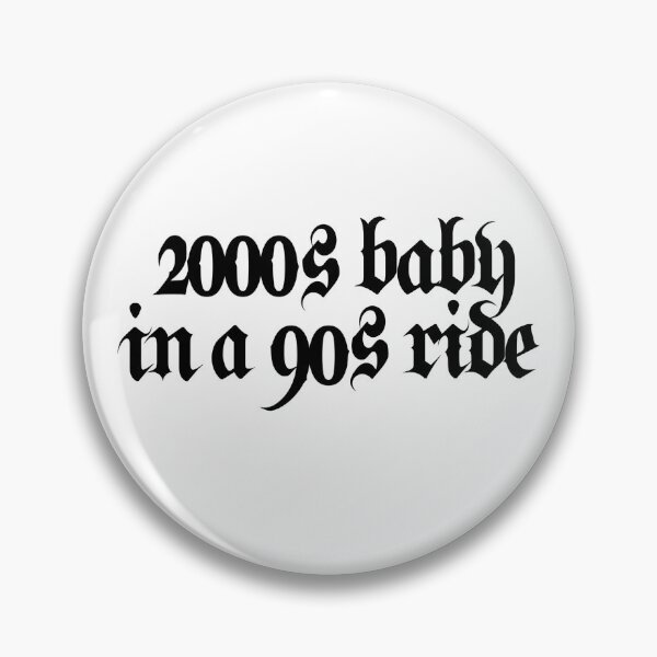 Item preview, 2000’s Baby in a 90’s Ride designed and sold by Emilia's Garage.
