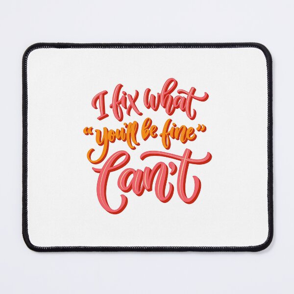 Item preview, Occupational therapist I fix what "you'll be fine" can't Healthcare Rehab Lettering Letter designed and sold by LaughLine Design.