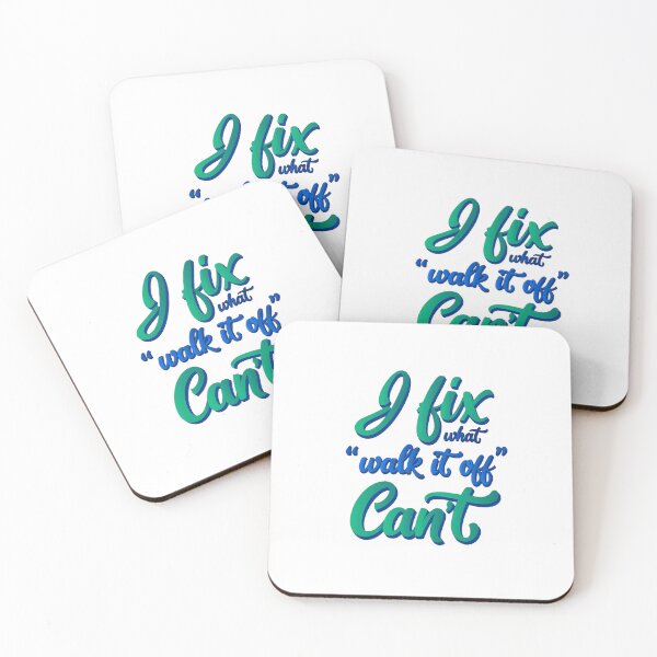 Item preview,  Occupational therapist I fix what "walk it off" can't Healthcare Rehab Lettering Letter designed and sold by LaughLine Design.